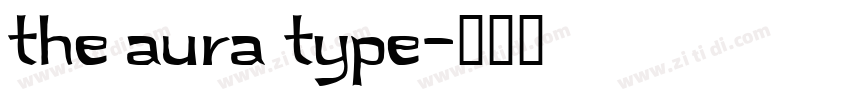 the aura type字体转换